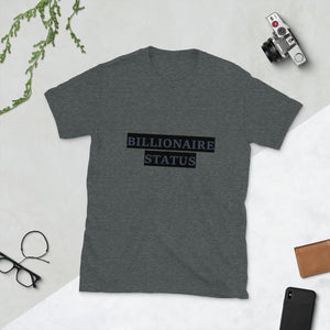 Billionaire Status Men's T-Shirt